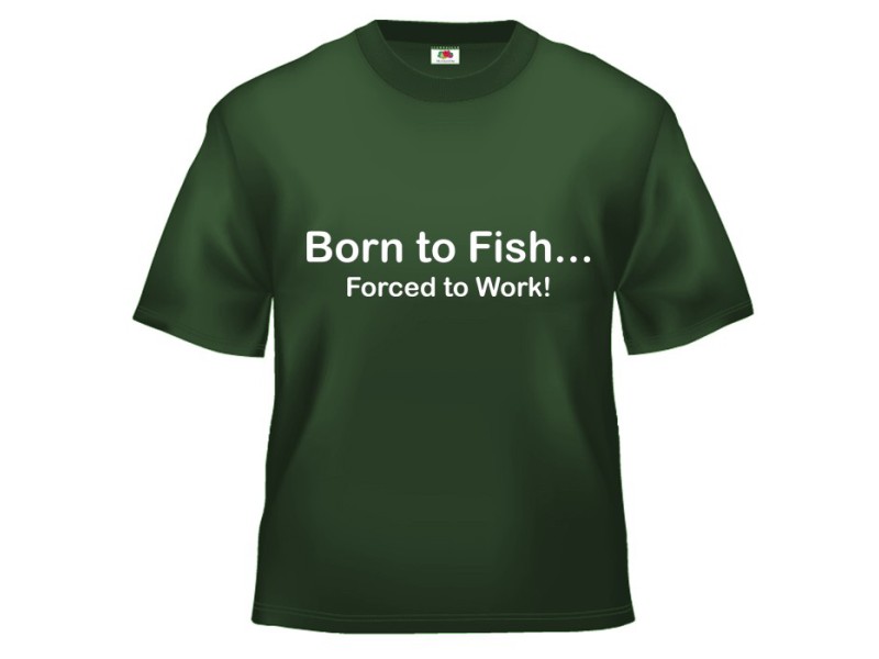 Marškinėliai Born to Fish Forced to Work